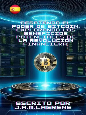 cover image of Desatando el Poder de Bitcoin
